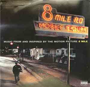 Various - Music From And Inspired By The Motion Picture 8 Mile