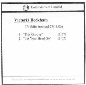 Victoria Beckham - This Groove / Let Your Head Go (TV Edits)