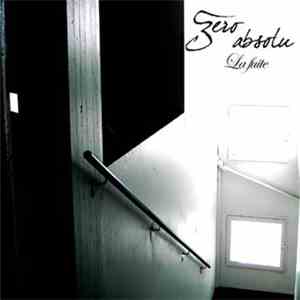 Zero Absolu - La Fuite