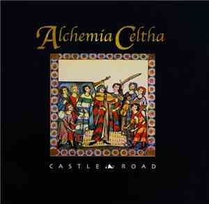 Alchemia Celtha - Castle Road