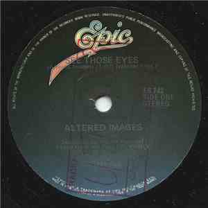 Altered Images - See Those Eyes