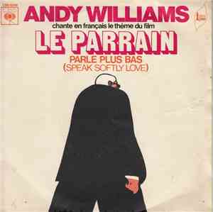 Andy Williams - Le Parrain (Parle Plus Bas)