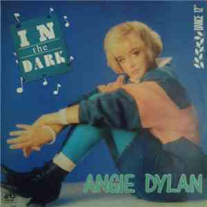 Angie Dylan - In The Dark