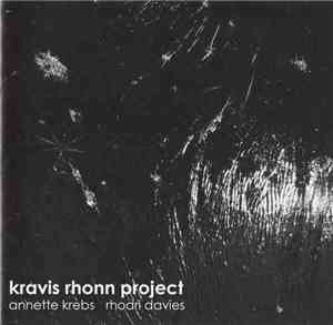 Annette Krebs / Rhodri Davies - Kravis Rhonn Project