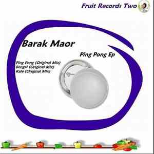Barak Maor - Ping Pong EP
