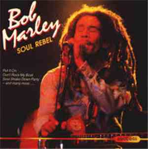 Bob Marley - Soul Rebel