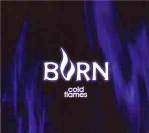 Burn  - Cold Flames
