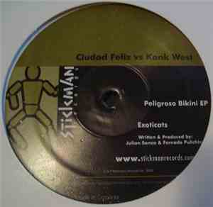 Ciudad Feliz vs. Konk West - Peligroso Bikini EP
