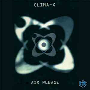 Clima-X - Air Please