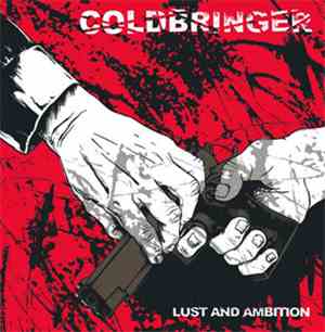 Coldbringer - Lust And Ambition