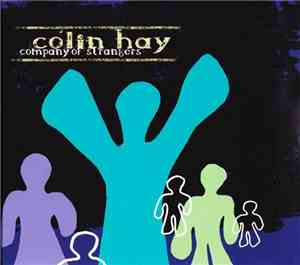 Colin Hay - Company Of Strangers