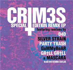 Crim3s - Special Edition Remix EP