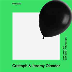 Cristoph  & Jeremy Olander - Last Dance EP