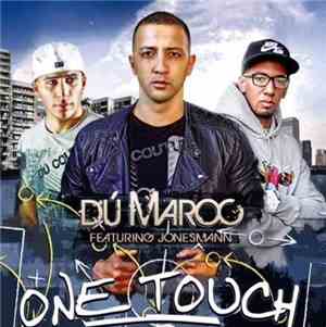 Dú Maroc Featuring Jonesmann - One Touch