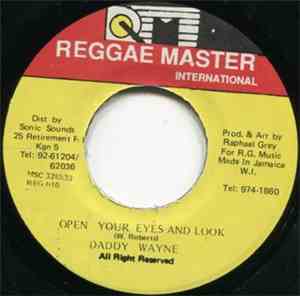 Daddy Wayne - Open Your Eyes And Look