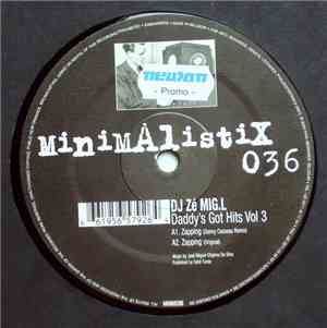 DJ Ze Mig L - Daddy's Got Hits Vol. 3