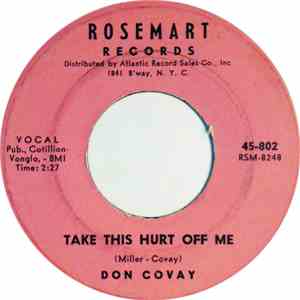Don Covay - Take This Hurt Off Me