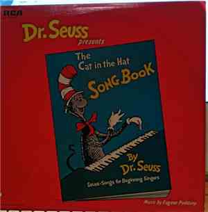 Dr. Seuss - Dr. Seuss Presents The Cat In The Hat Songbook: Seuss-Songs For Beginning Singers