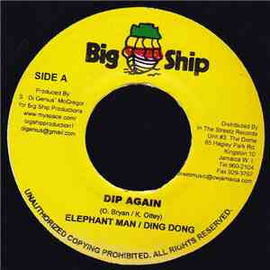 Elephant Man & Ding Dong / Bramma - Dip Again / It's All Eva