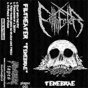 Filtheater - Tenebrae