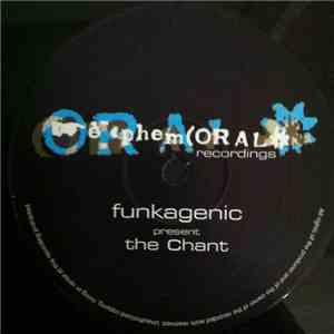 Funkagenic - The Chant
