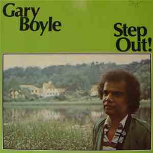 Gary Boyle - Step Out!