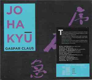 Gaspar Claus - Jo Ha Kyü