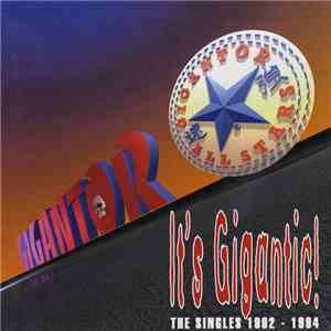 Gigantor - It's Gigantic! (The Singles 1992 - 1994)