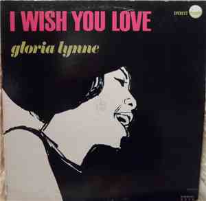 Gloria Lynne - I Wish You Love