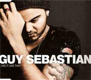 Guy Sebastian - Like It Like That