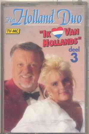 Het Holland Duo - Ik Hou Van Hollands Deel 3