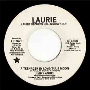 Jimmy Angel - A Teenager In Love / Blue Moon