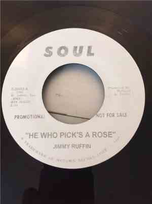 Jimmy Ruffin - He Who Pick's A Rose