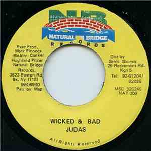 Judas  - Wicked & Bad