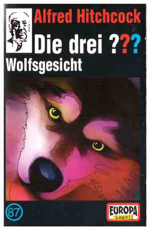 Katharina Fischer - Die Drei ???  87 - Wolfsgesicht