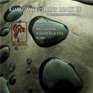 Koan  - Watermarks Remix EP