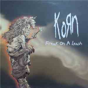 Korn - Freak On A Leash