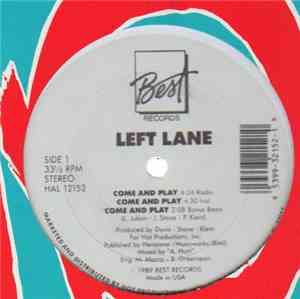 Left Lane - Come And Play