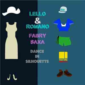 Lello & Romano & Fabry Saxa - My Beat & Lover
