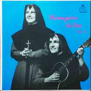 Les Messagères De Joie - Vol. 1