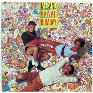 Mecano - Hawaii-Bombay