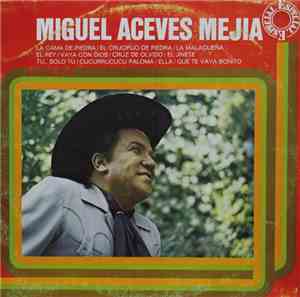 Miguel Aceves Mejia - La Cama De Piedra - Especial Linea Tres