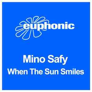 Mino Safy - When The Sun Smiles