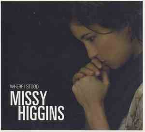 Missy Higgins - Where I Stood
