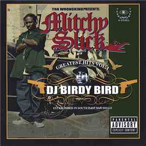 Mitchy Slick - Mitchy Slick - Greatest Hits Vol.1