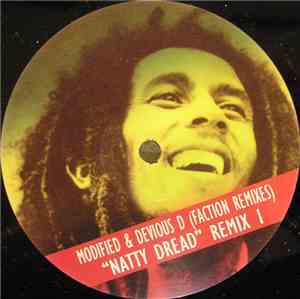 Modified & Devious D - Natty Dread (Faction Remixes)