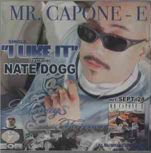 Mr. Capone-E featuring Nate Dogg - I Like It