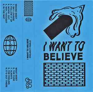 Project Pablo - I Want To Believe