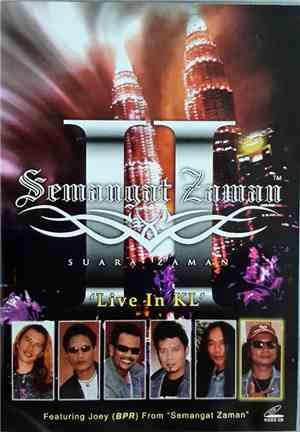 Semangat Zaman - Semangat Zaman II - Live In KL