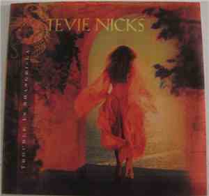 Stevie Nicks - Trouble In Shangri-La